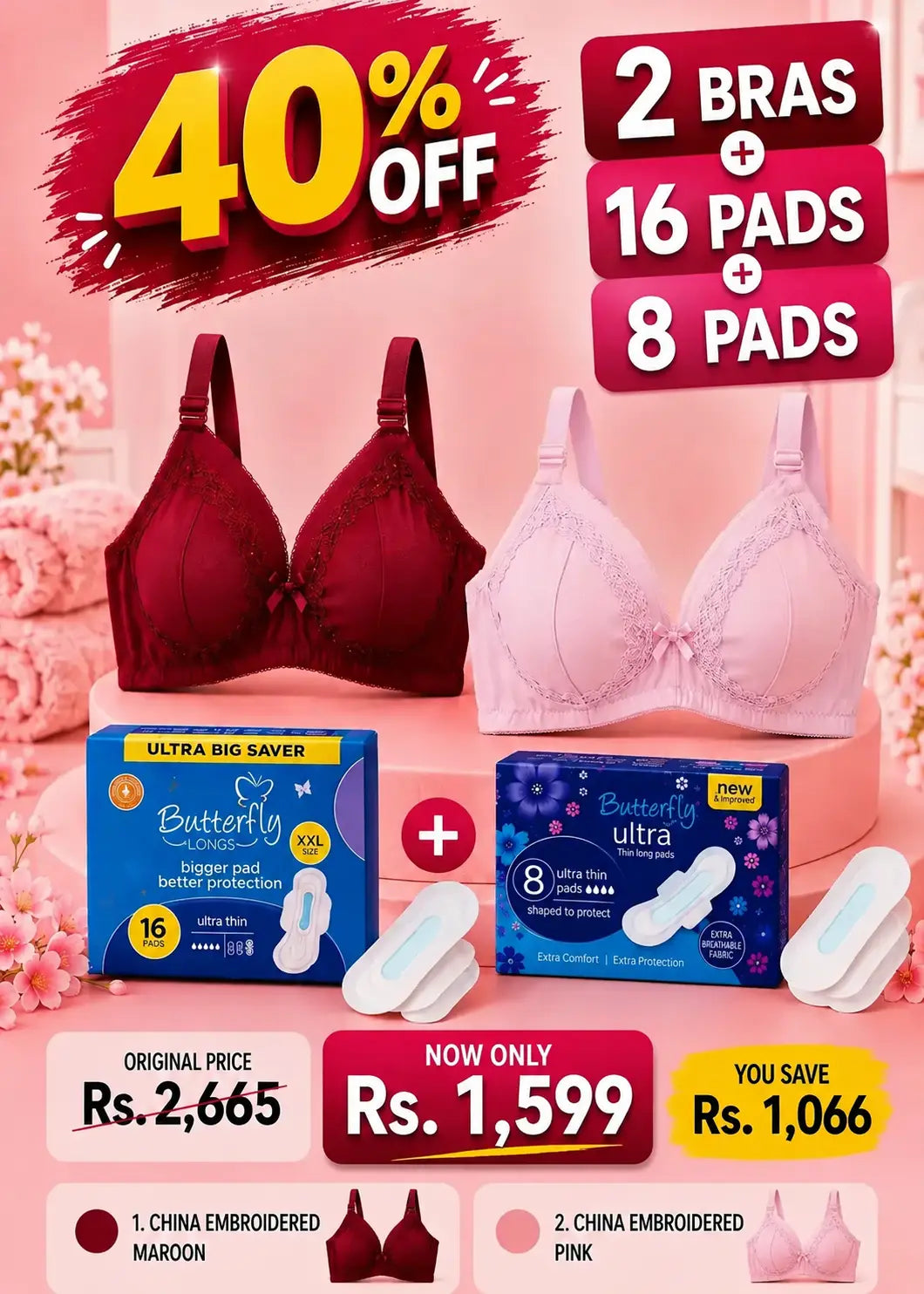 Ultimate China Embroidered 2 Bras + 16 Pads + 8 Pads Bundle (Maroon & Pink)