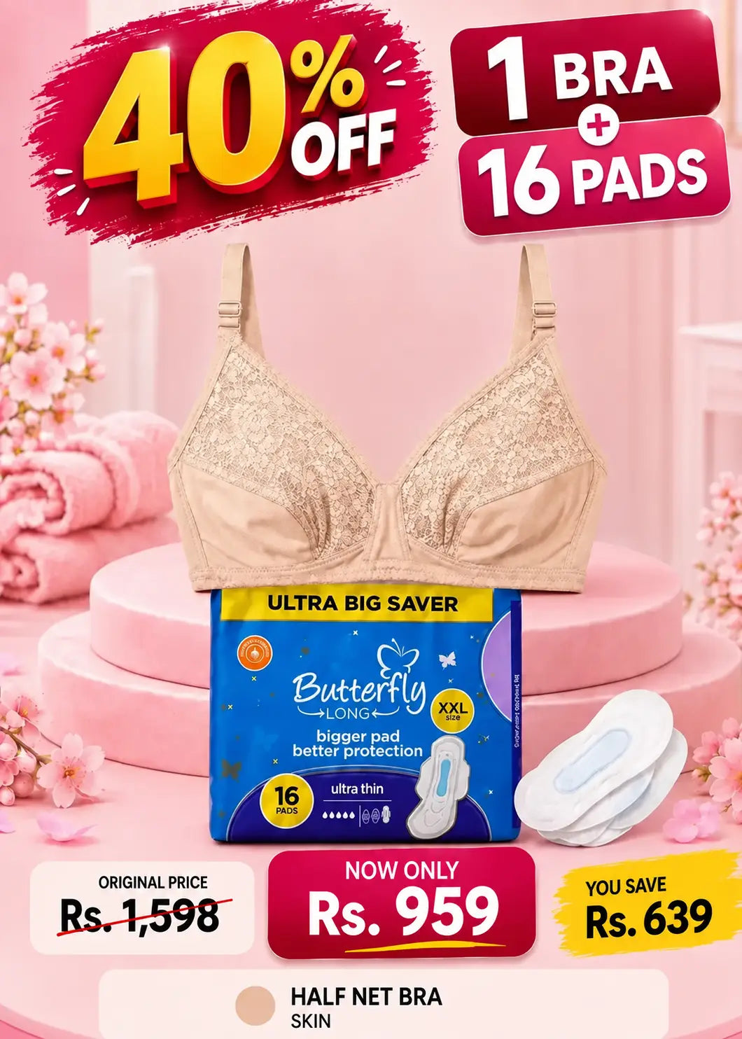 Comfort & Care Bundle Offer | Half Net Bra + Butterfly Long 16 Pads XXL