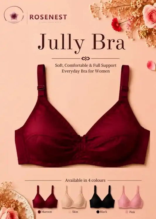 Jully Bra  Soft, Comfortable & Full Support Everyday Bra for Women